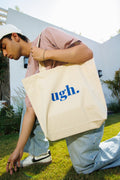 Ugh. Tote